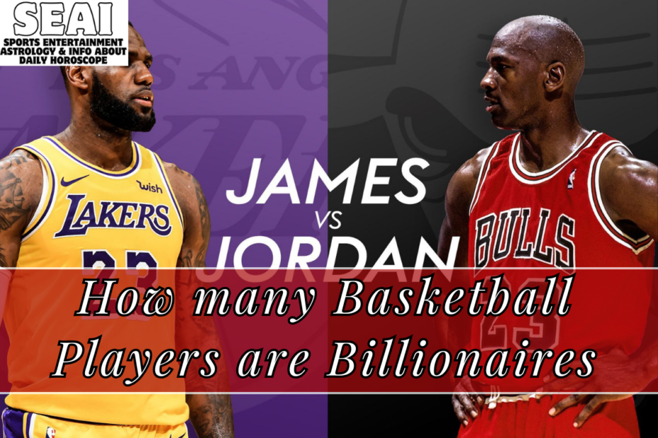 How many Basketball Players are Billionaires