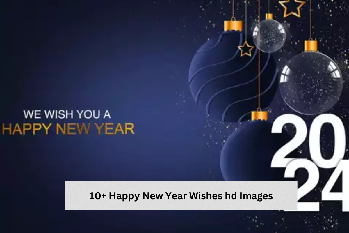 10+ Happy New Year Wishes hd Images