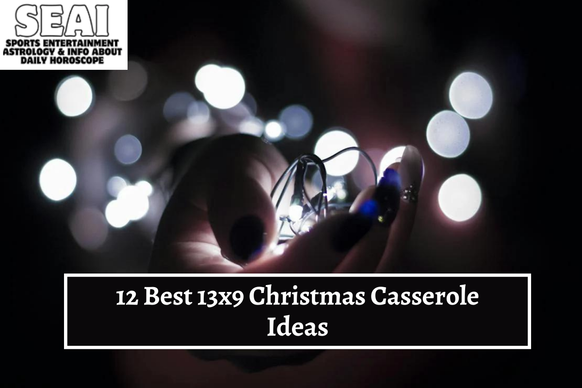 12 Best 13x9 Christmas Casserole Ideas
