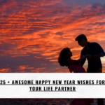 25 + Awesome Happy New year wishes for your Life Partner