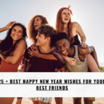25 + Best Happy New year wishes for your best friends