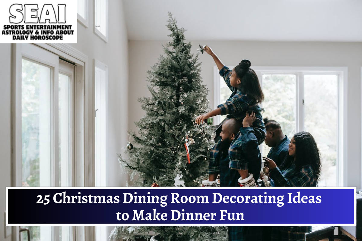 25 Christmas Dining Room Decorating Ideas To Bring Joy To The Table