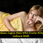 3 Zodiac Signs Men Who Know How To Seduce Well
