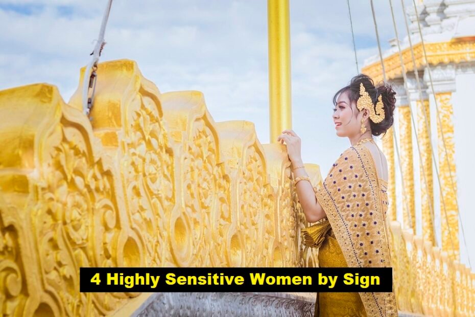 4 Highly Sensitive Women by Sign
