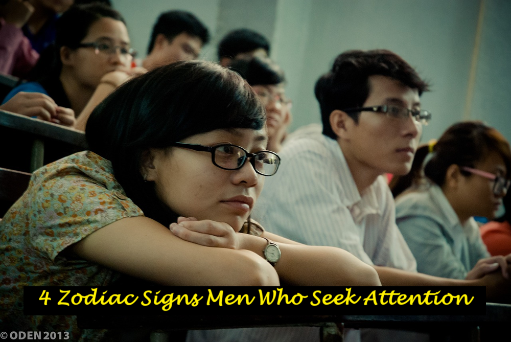 4 Zodiac Signs Men Who Seek Attention