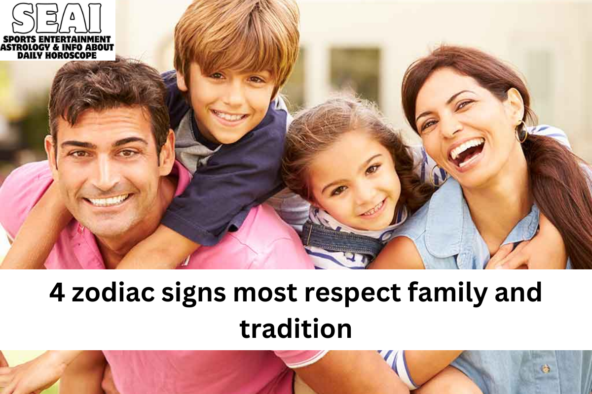 4 zodiac signs most respect family and tradition
