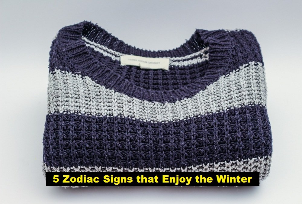 5 Zodiac Signs that Enjoy the Winter