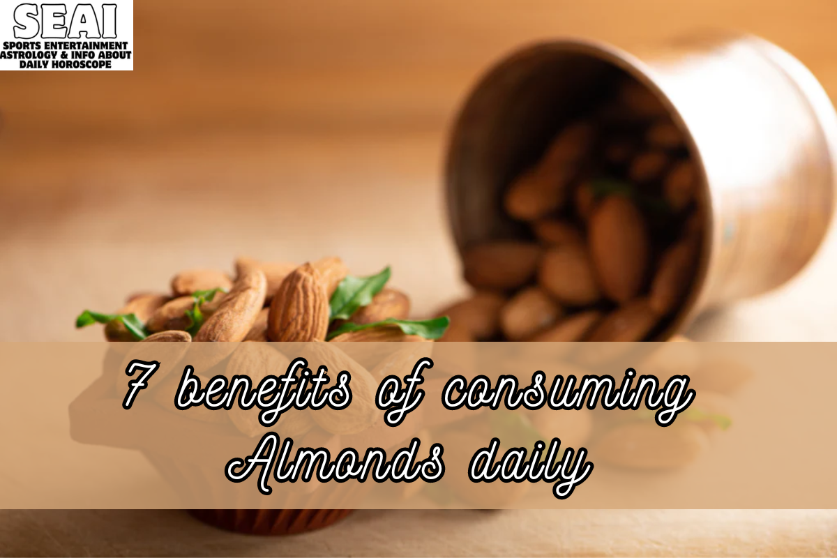 7 benefits of consuming Almonds daily