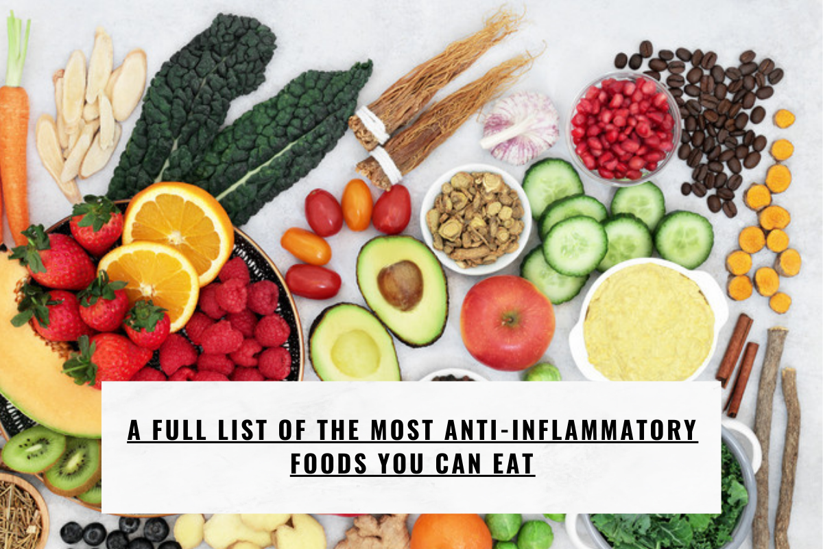 A Full List of the Most Anti-Inflammatory Foods You Can Eat