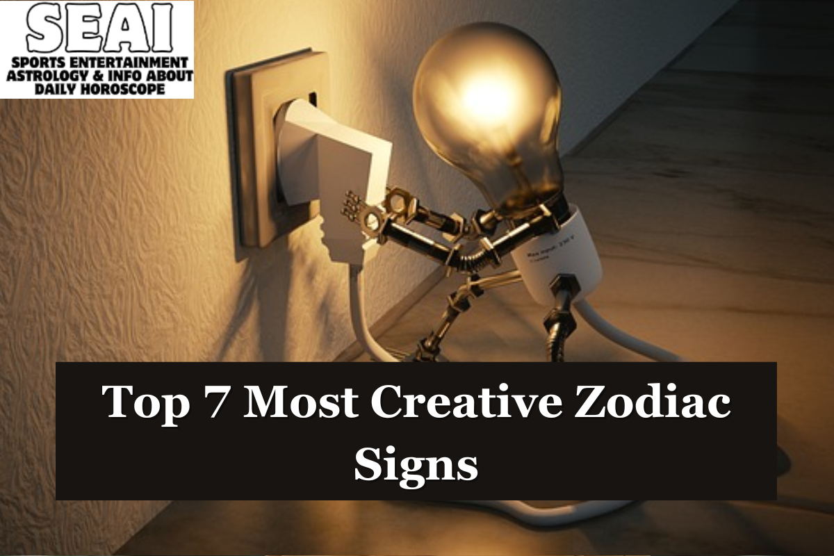 Top 7 Most Creative Zodiac Signs