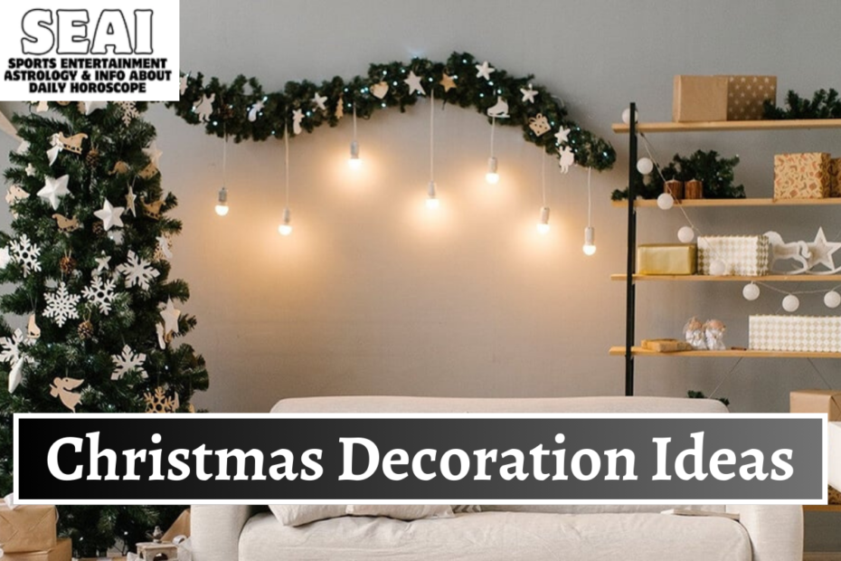 Christmas Decoration Ideas
