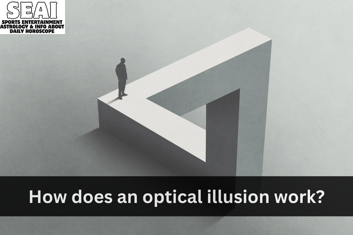 How does an optical illusion work?
