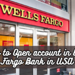 How to Open account in Well Fargo Bank in USA