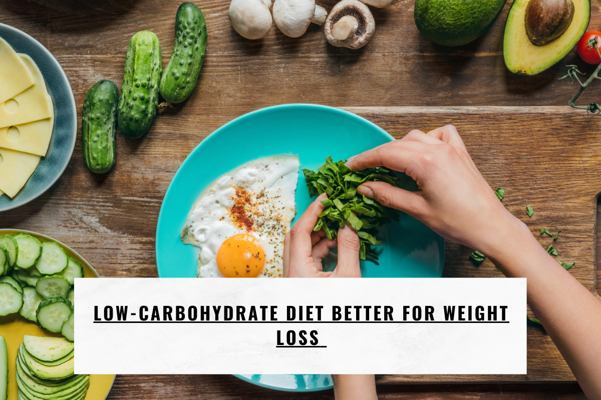 Low-Carbohydrate Diet Better for Weight Loss