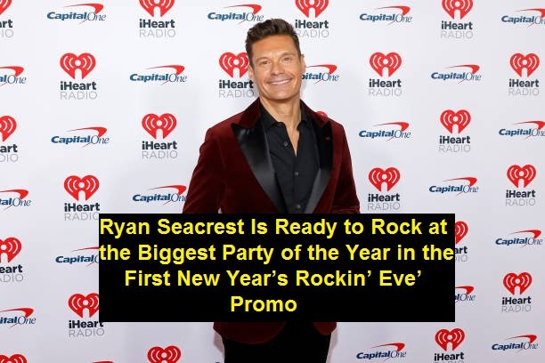 Ryan Seacrest Is Ready to Rock at the Biggest Party of the Year in the First New Year’s Rockin’ Eve’ Promo