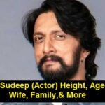 Sudeep (Actor) Height, Age, Wife, Family,& More