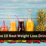 The 10 Best Weight Loss Drinks
