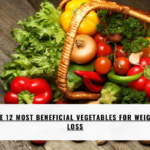 The 12 Most Beneficial Vegetables for Weight Loss