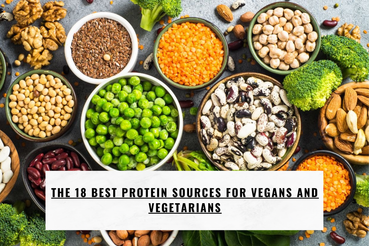 The 18 Best Protein Sources for Vegans and Vegetarians
