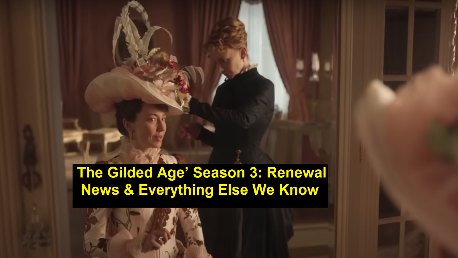‘The Gilded Age’ Season 3: Renewal News & Everything Else We Know