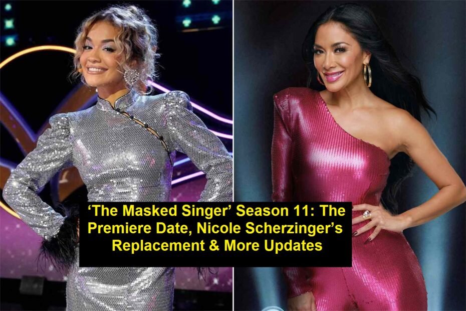 ‘The Masked Singer’ Season 11: The Premiere Date, Nicole Scherzinger’s Replacement & More Updates