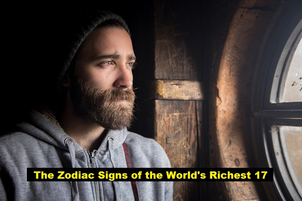 The Zodiac Signs of the World's Richest 17