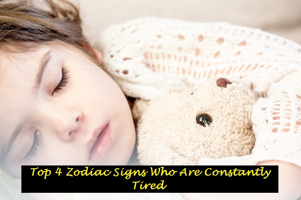 Top 4 Zodiac Signs Who Are Constantly Tired