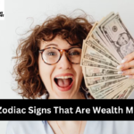 Top 5 Zodiac Signs That Are Wealth Magnets