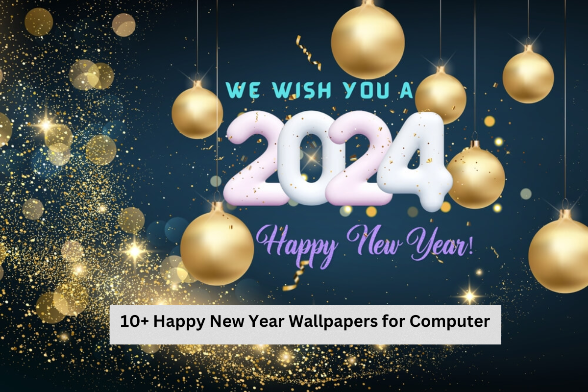 10+ Happy New Year Wallpapers for Computer