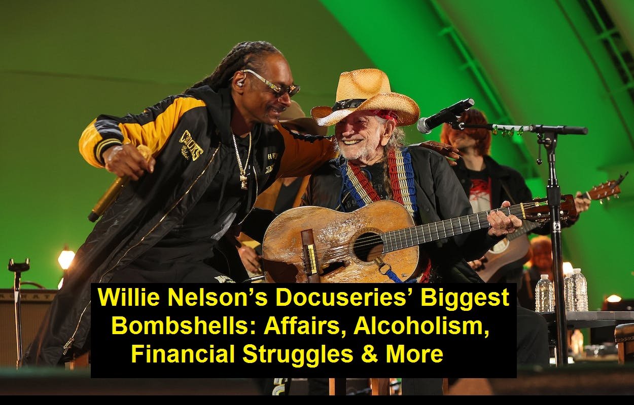 Willie Nelson’s Docuseries’ Biggest Bombshells: Affairs, Alcoholism, Financial Struggles & More