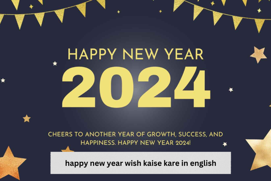 happy new year wish kaise kare in english
