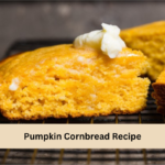 Pumpkin Cornbread Recipe