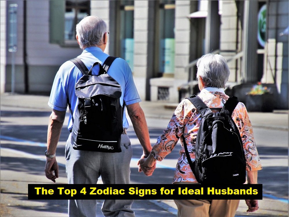 The Top 4 Zodiac Signs for Ideal Husbands