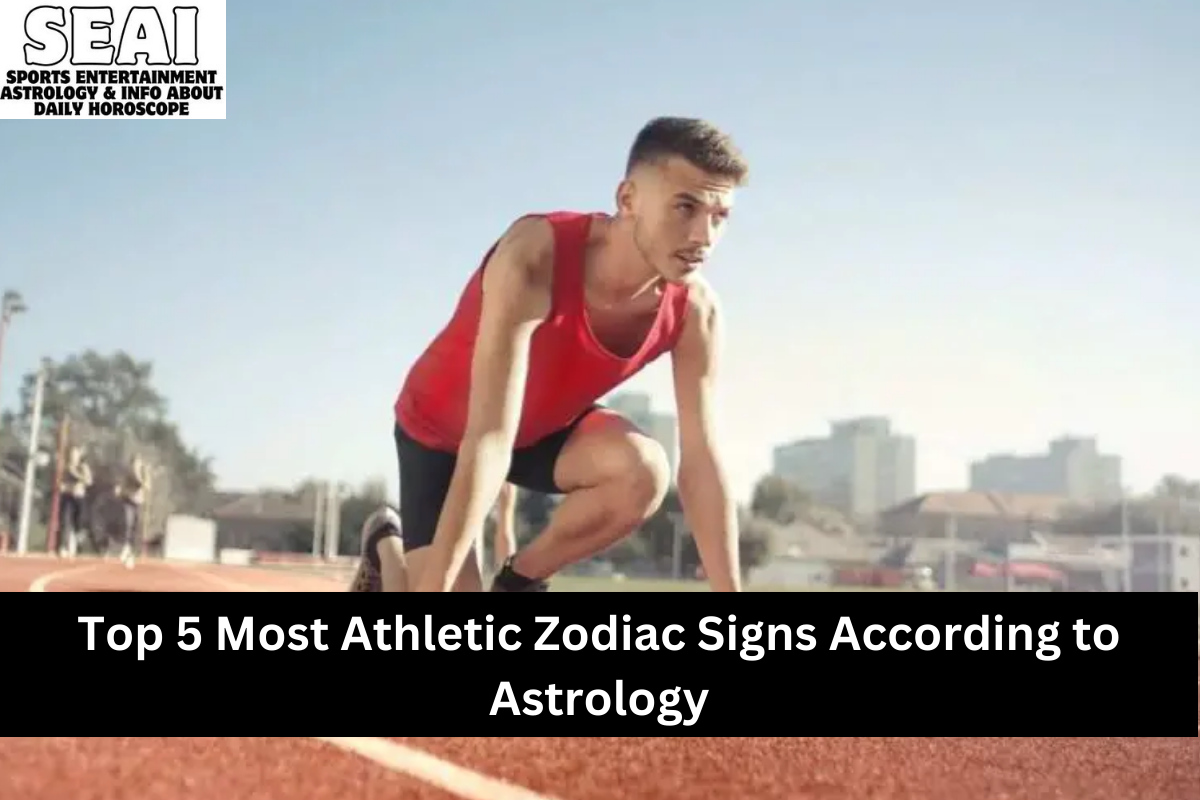 Top 5 Most Athletic Zodiac Signs According to Astrology