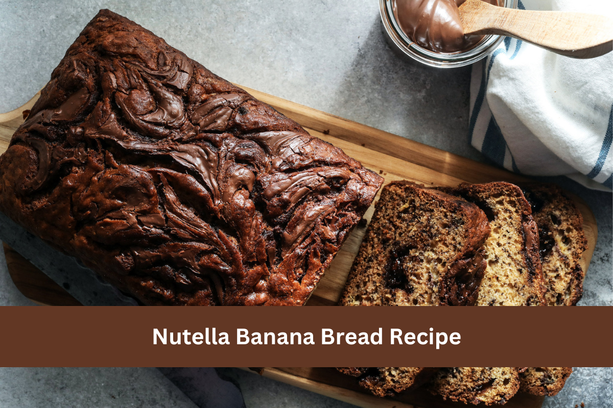 Nutella Banana Bread Recipe