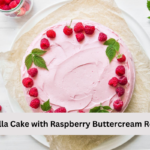 Vanilla Cake with Raspberry Buttercream Recipe
